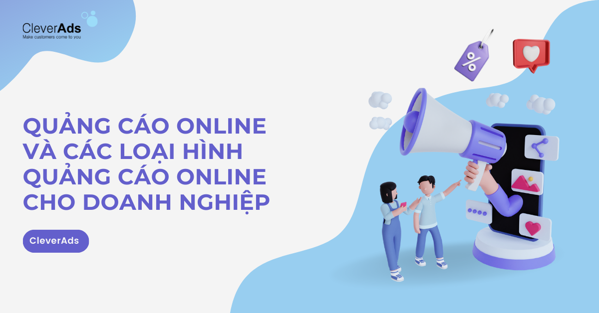 Quảng cáo online và các hình thức quảng cáo online