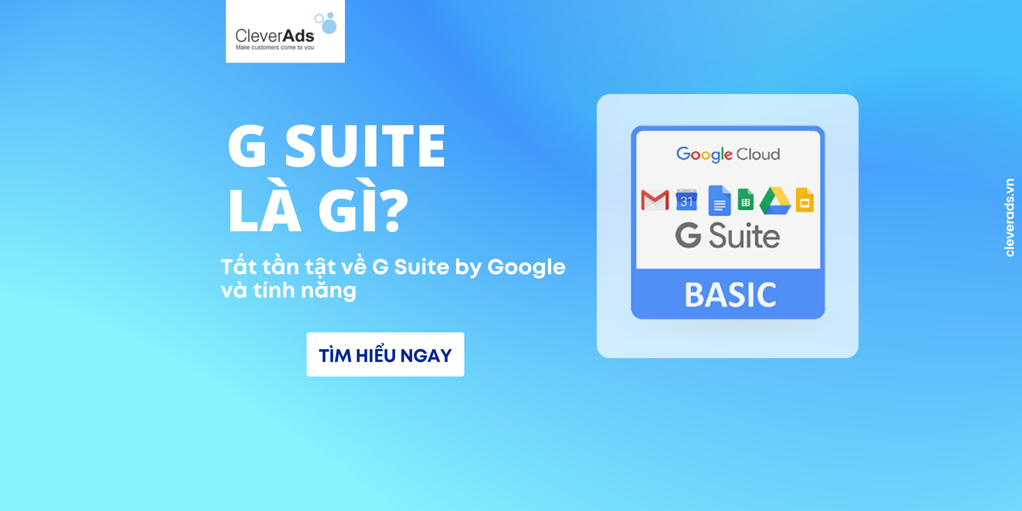 G Suite là gì? Tất tần tật về G Suite by Google và các tính năng