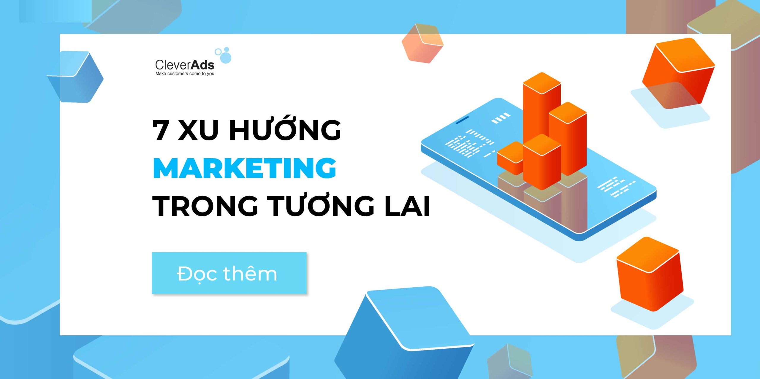 7 Xu hướng Marketing trong tương lai