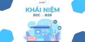 Khái niệm về B2B và B2C