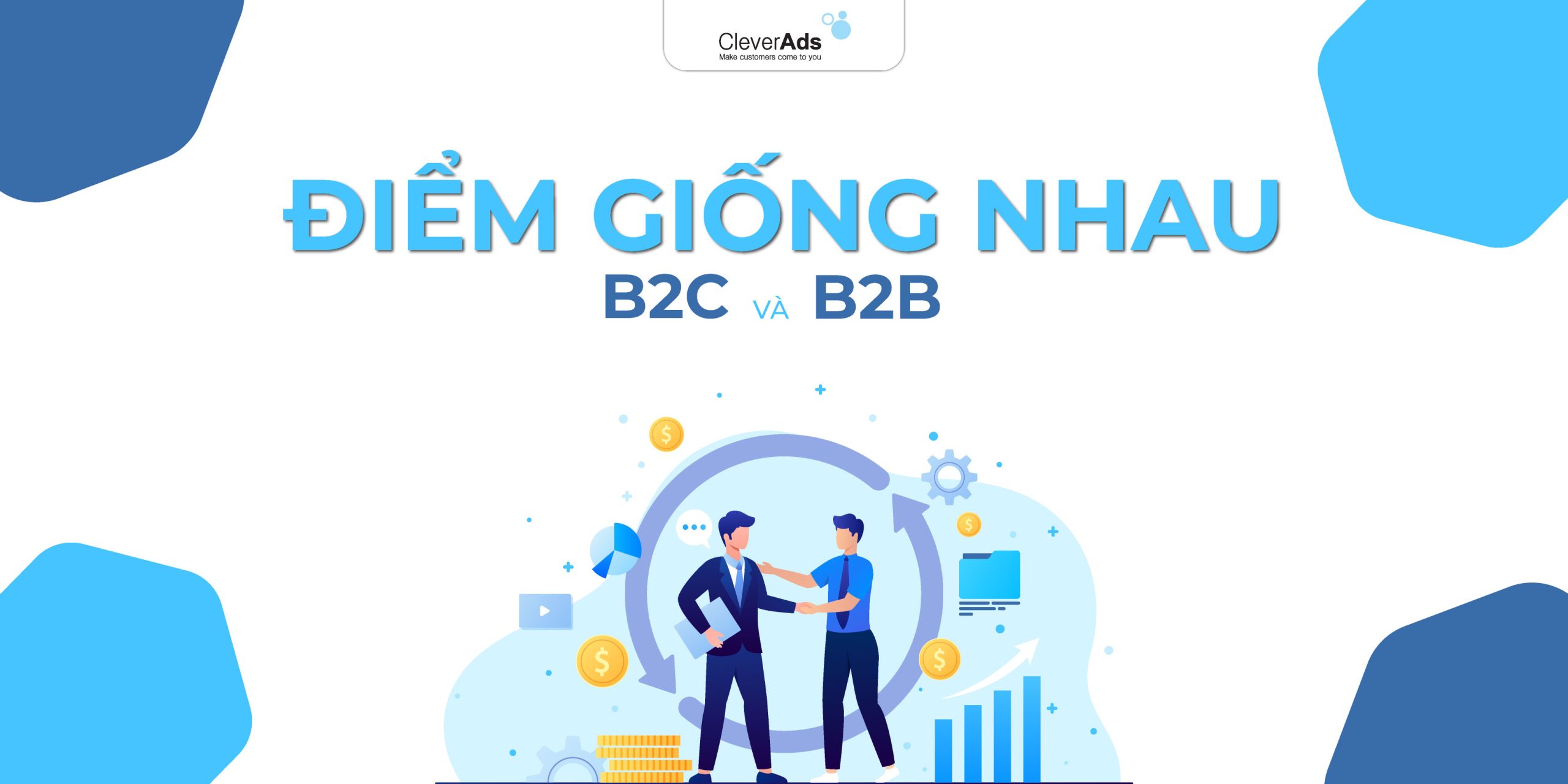 Những điểm giống nhau của B2B và B2C