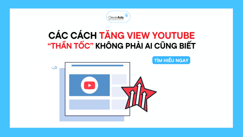 Cách tăng view youtube “thần tốc” mà không phải ai cũng biết