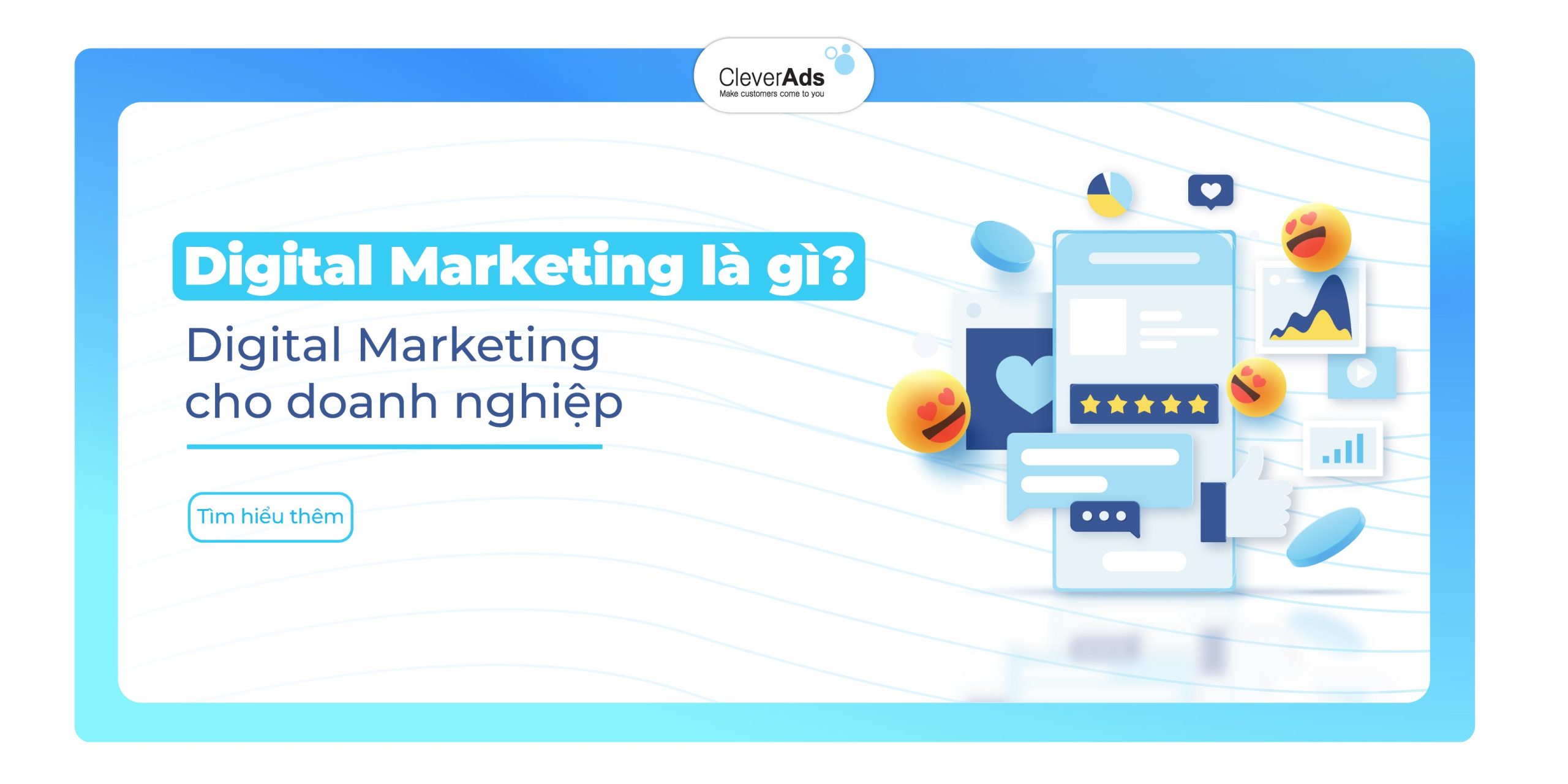 Digital Marketing là gì? Áp dụng Digital Marketing cho doanh nghiệp