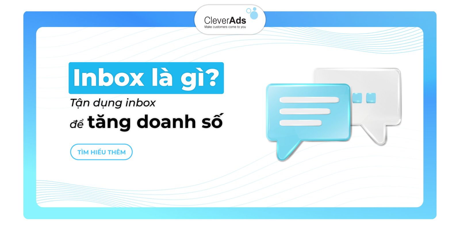 Inbox là gì? Sử dụng Inbox hiệu quả tăng doanh số 2023