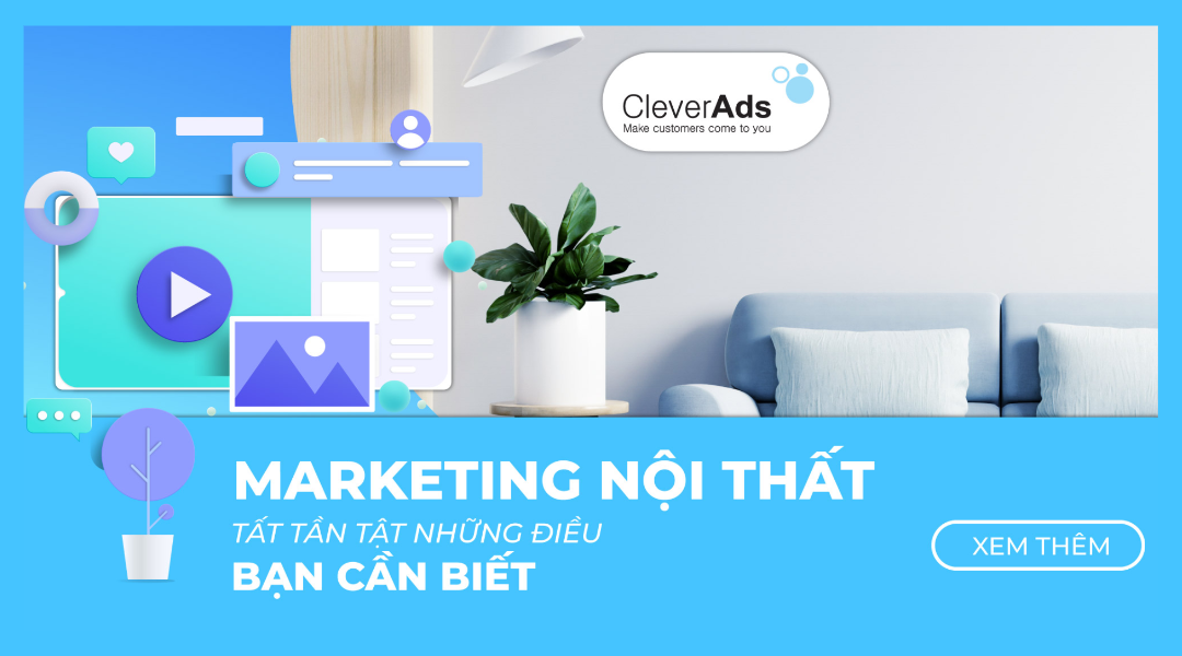 Marketing Nội Thất và Tất tần tật những điều bạn cần biết