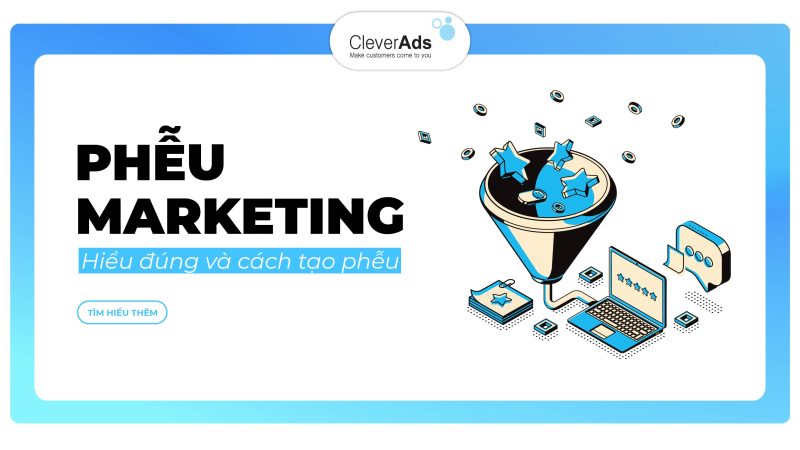 Phễu marketing là gì? Hiểu đúng về cách tạo phễu marketing