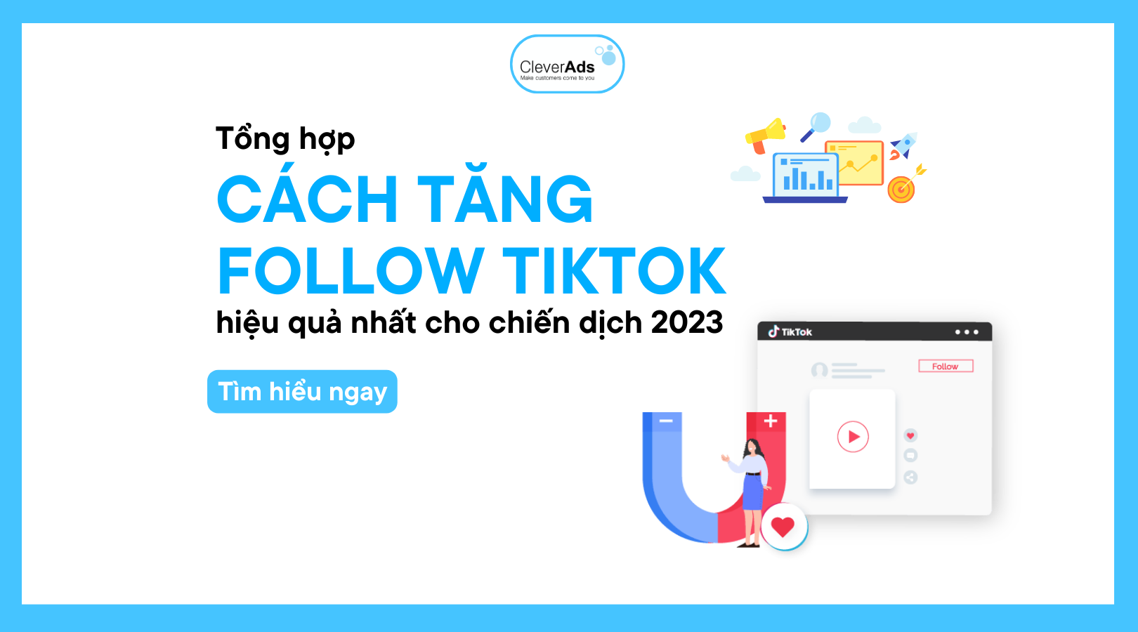 Tăng follow TikTok: Quy trình cho tài khoản doanh nghiệp