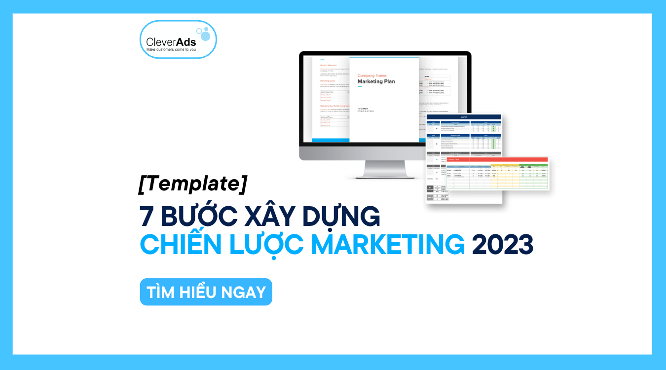 [Template] 7 bước xây dựng chiến lược Marketing 2023