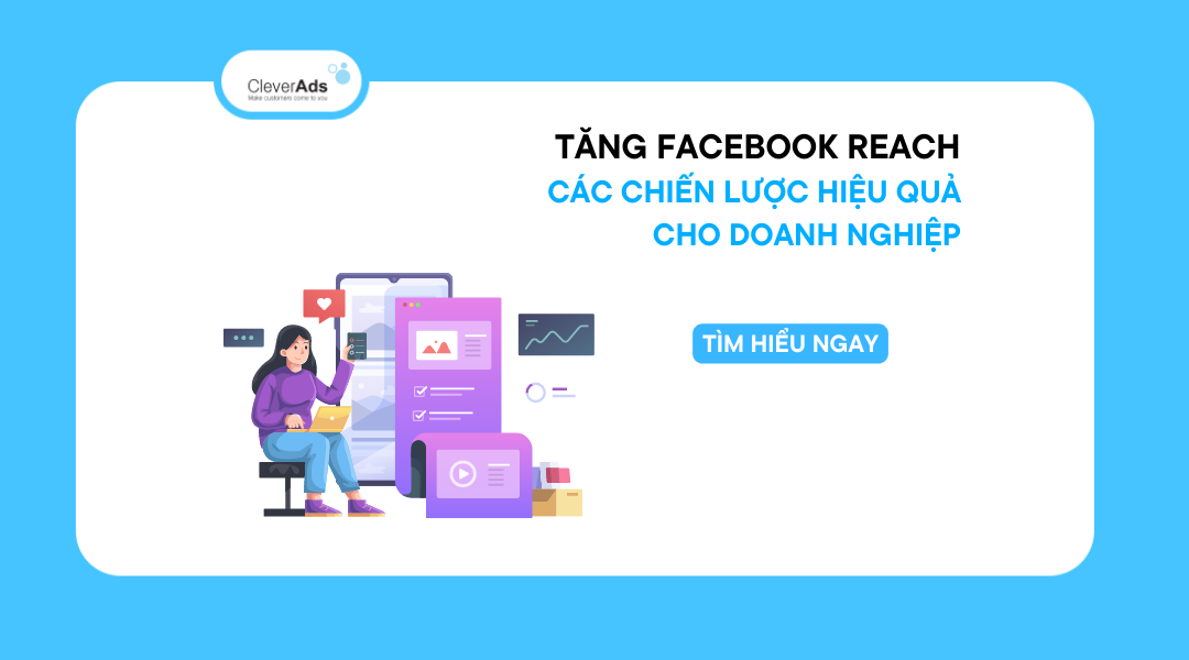 Facebook Reach và Các chiến lược hiệu quả cho doanh nghiệp