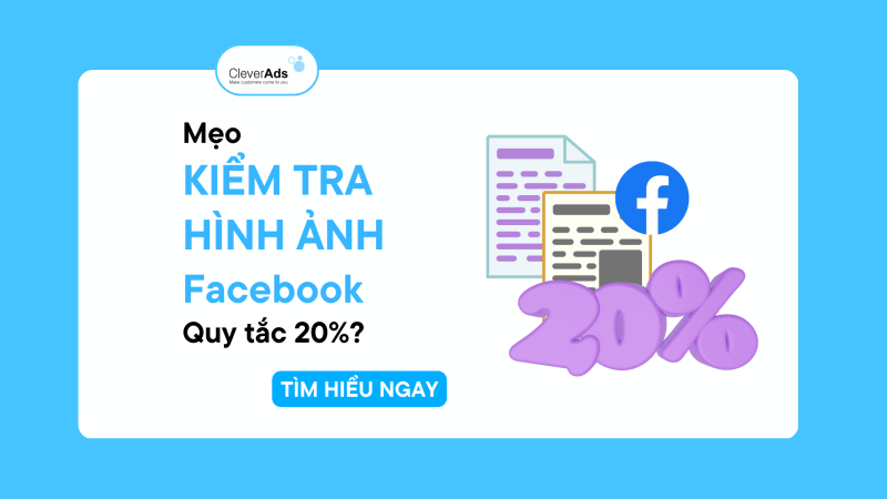 Kiểm tra hình ảnh Facebook với quy tắc 20% dành cho Marketer