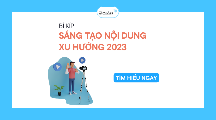 Bí kíp sáng tạo nội dung từ con số 0 & Xu hướng mới