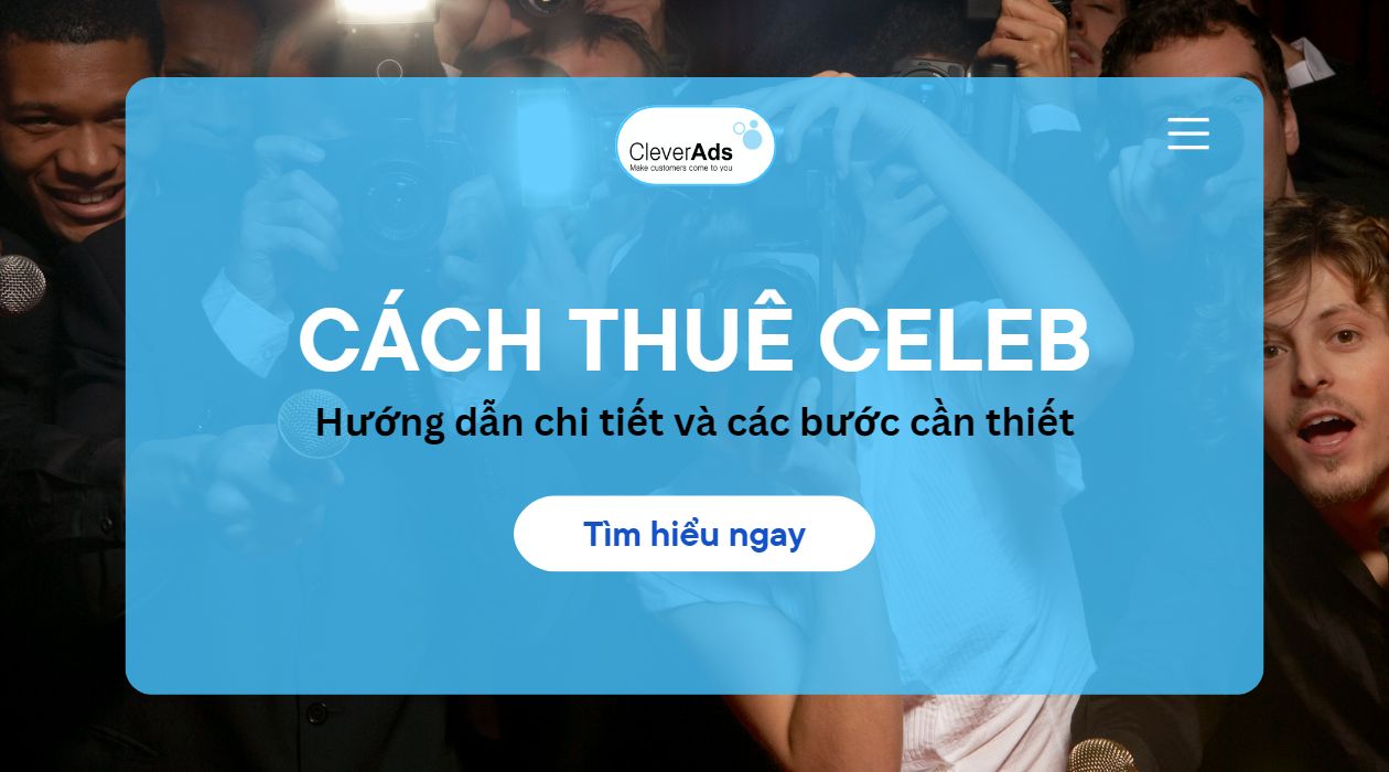 Cách thuê Celeb: Hướng dẫn chi tiết và các bước cần thiết