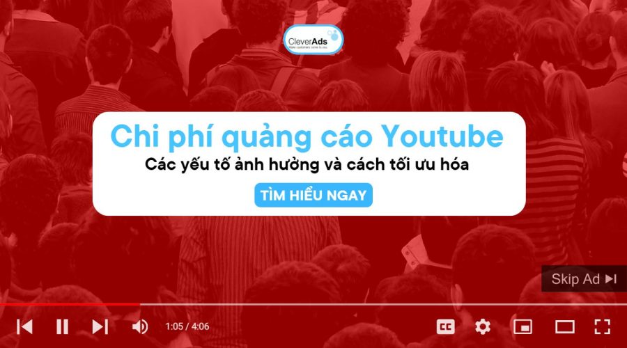 Chi tiết: Chi phí quảng cáo YouTube