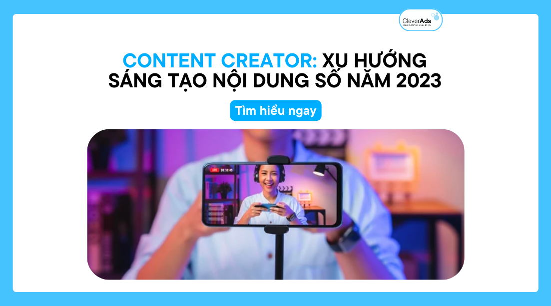 Content creator: Xu hướng sáng tạo nội dung số