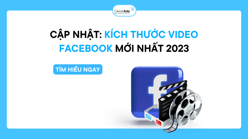 Kích thước video Facebook: Cập nhật chi tiết (mới)