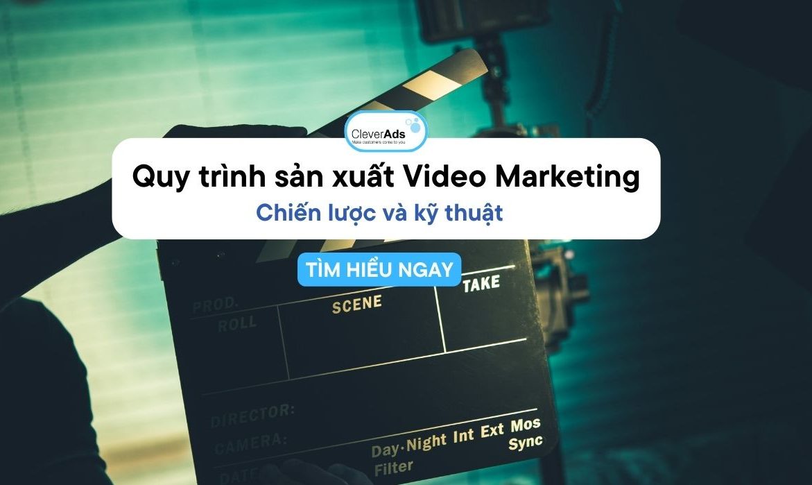 Khám phá quy trình sản xuất Video Marketing: Chiến lược và kỹ thuật