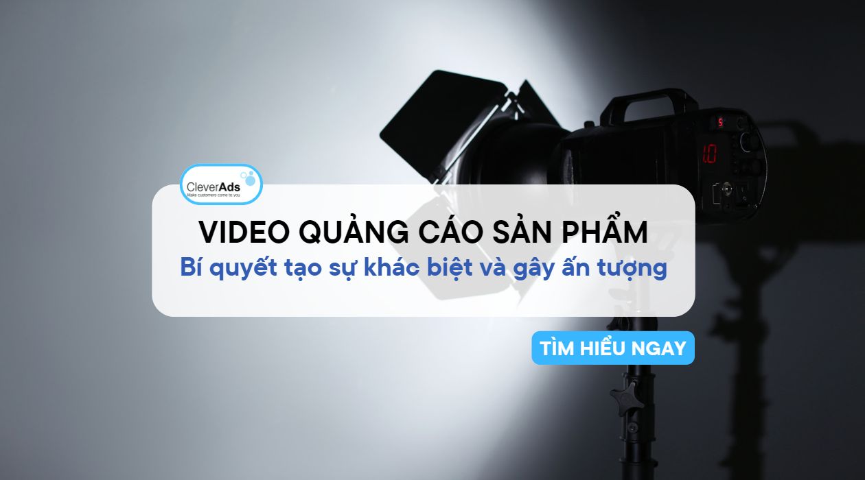 Video quảng cáo sản phẩm: Bí quyết đột phá để khác biệt và gây ấn tượng