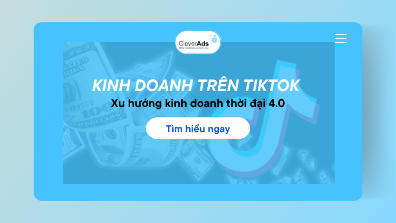 Kinh doanh trên TikTok – Xu hướng kinh doanh thời đại 4.0