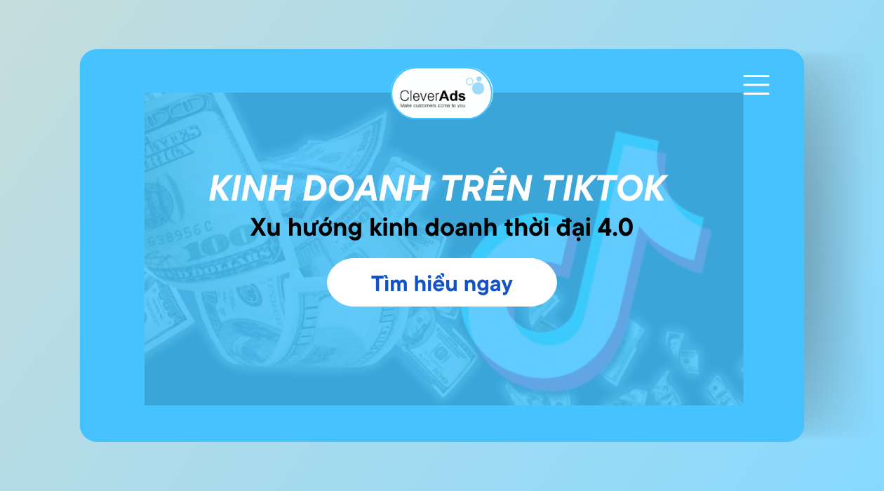 Kinh doanh trên TikTok – Xu hướng kinh doanh thời đại 4.0