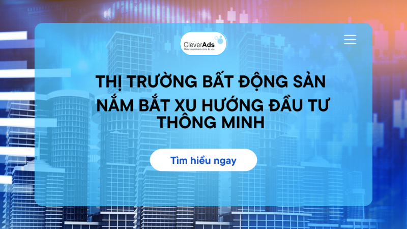 Thị trường bất động sản: Cập nhật xu hướng đầu tư