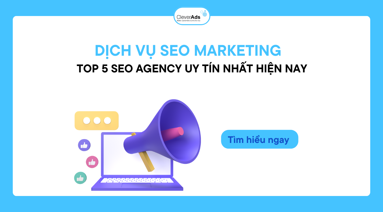 SEO Marketing & Top 5 SEO Agency uy tín nhất hiện nay