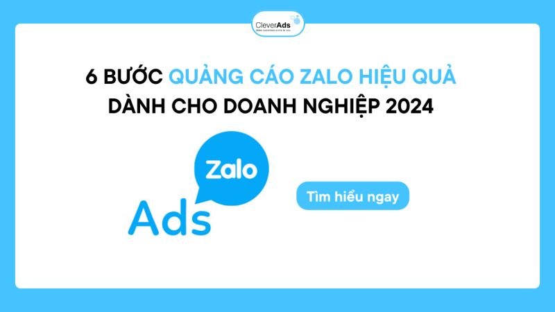 Quy trình quảng cáo Zalo hiệu quả từ A-Z (2024)