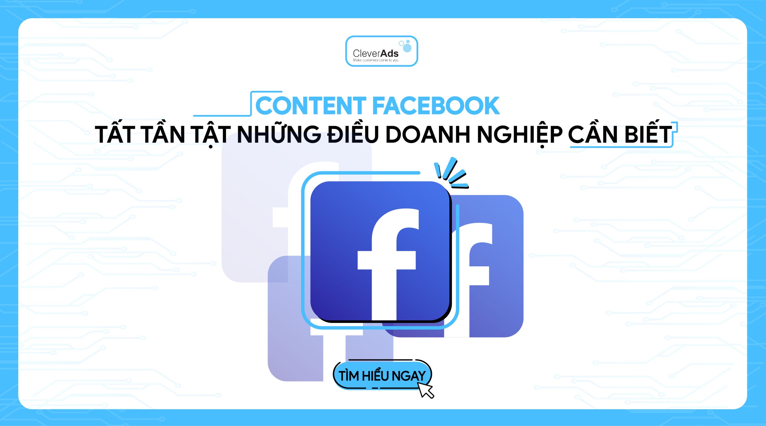 Content Facebook: Những điều doanh nghiệp cần biết