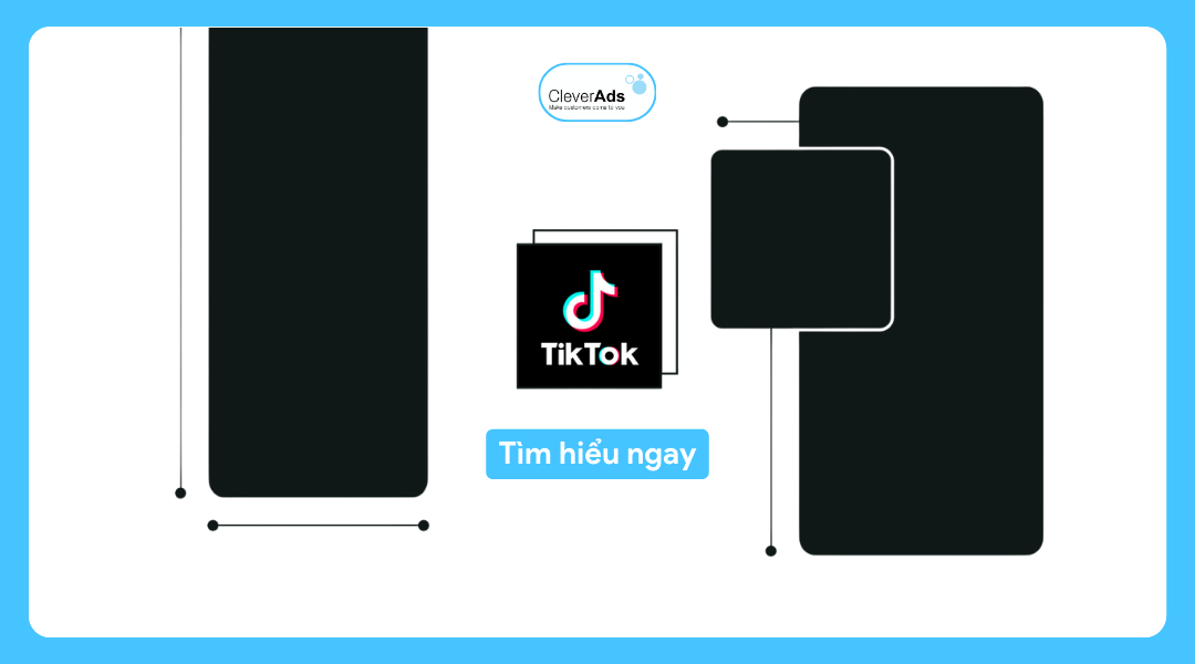 Chi tiết: Kích thước video TikTok (cập nhật)