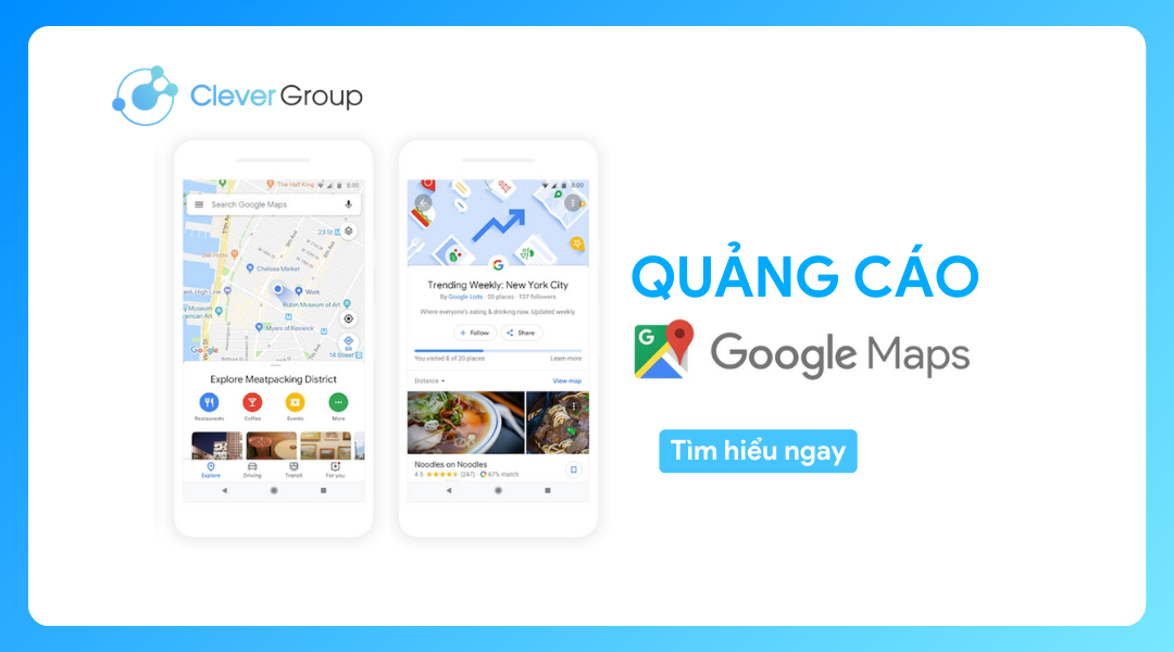 Quảng cáo Google Maps: Chi tiết dành cho doanh nghiệp (2024)