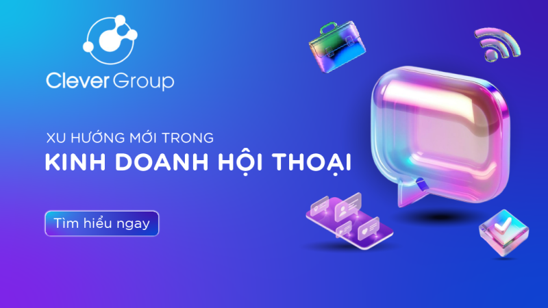 NHỮNG XU HƯỚNG MỚI TRONG KINH DOANH HỘI THOẠI