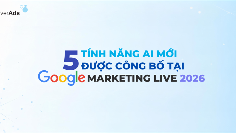 5 tính năng AI mới được công bố tại Google Marketing Live 2026
